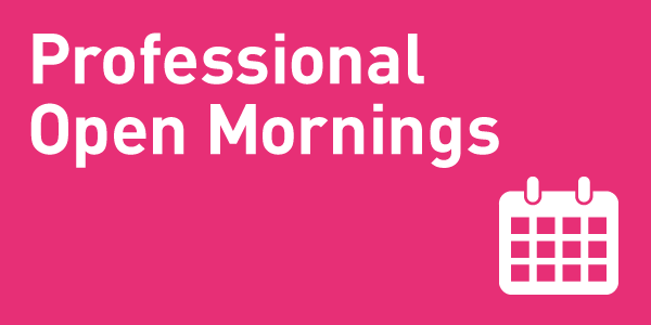 Professional Open Morning