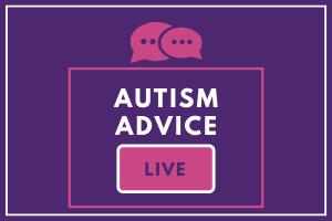 Autism Advice Live