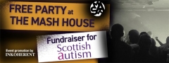 Banner for a free party fundraiser at The Mash House in support of Scottish Autism. The text reads: “FREE PARTY at THE MASH HOUSE – Fundraiser for Scottish Autism. Event promotion by INKOHERENT.” The image features a dark, crowded dance floor on the right