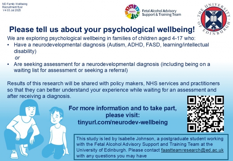 A flyer promoting the study by FAASTT University of Edinburgh 'Psychological wellbeing of families with neurodivergent children'