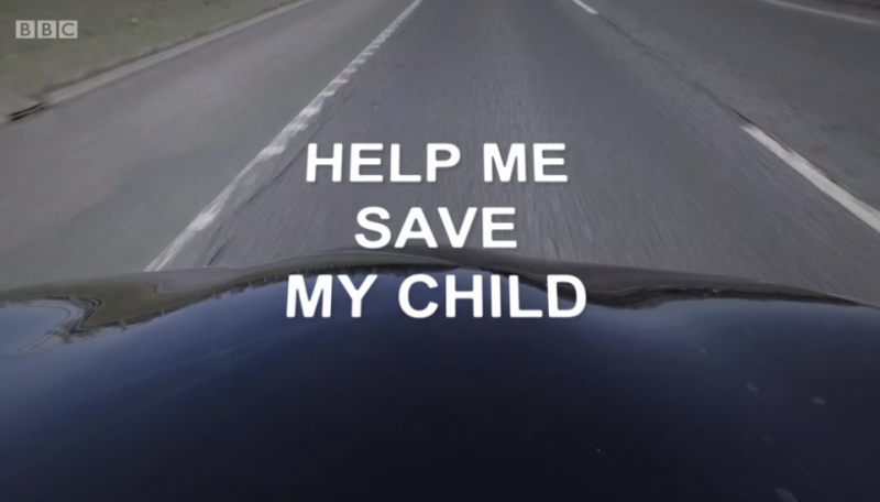 BBC Scotland Help Me Save My Child