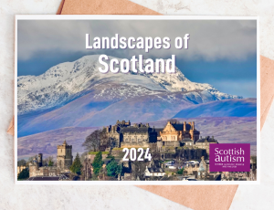 Image is of a calendar front cover, Text reads 'Landscapes of Scotland 2024, Scottish Autism'