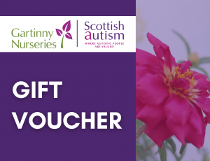 Gartinny Nurseries logo, Scottish Autism logo, Gift Voucher, Flower