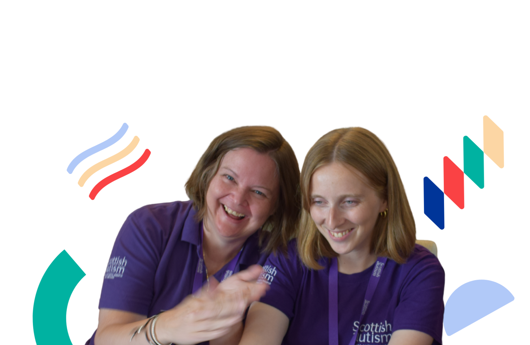 Two Scottish Autism staff smile together, colourful shapes are around them