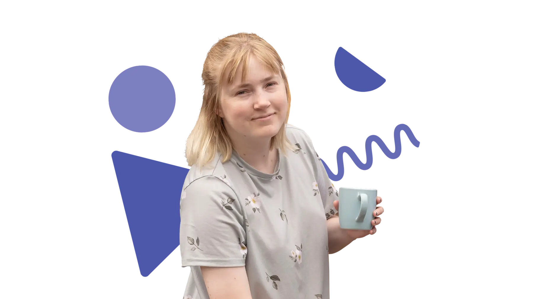Image is of a person holding a cup of tea and looking towards the camera